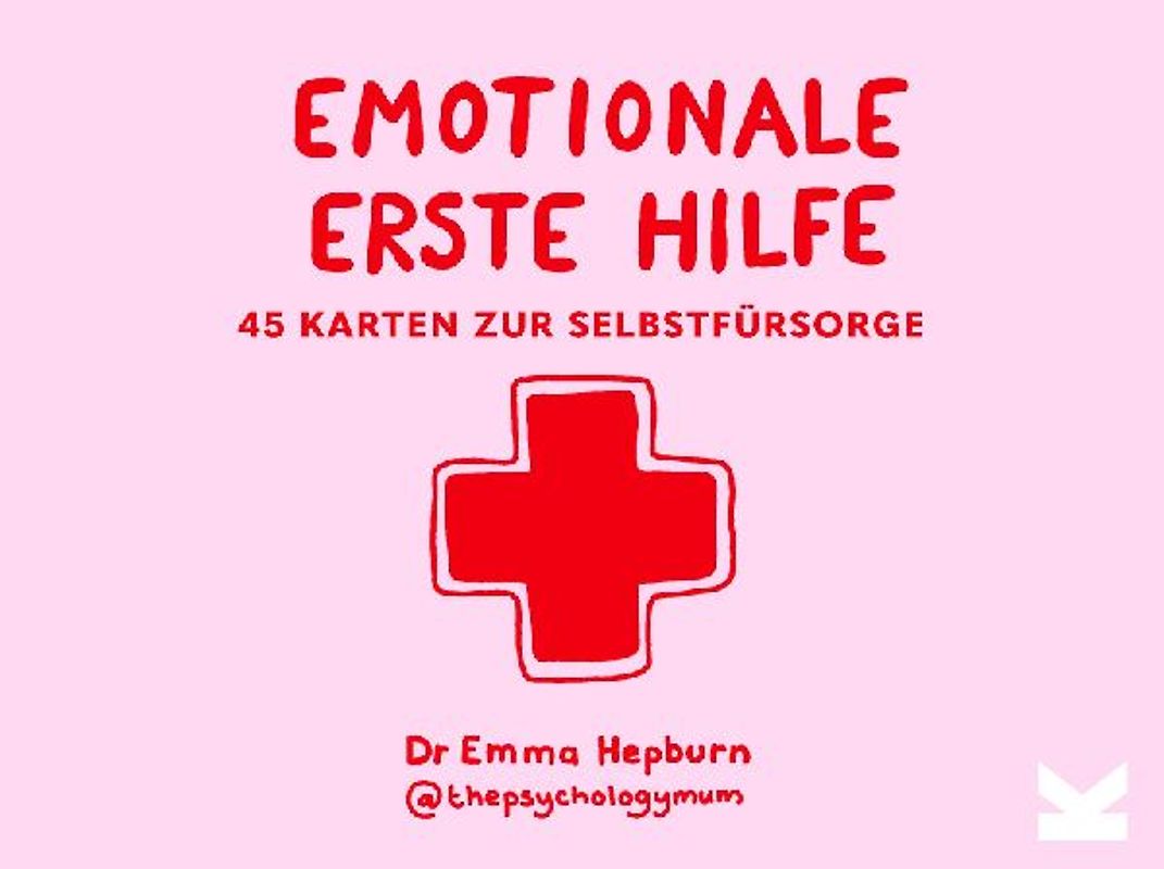 Emotionale Erste Hilfe