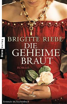Die geheime Braut