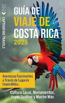 Guía de viaje de Costa Rica