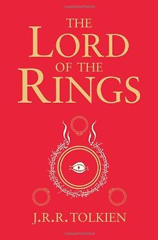 The Lord of the Rings - 50th Anniversary Single Volume Edition: Including: The Fellowship of the Ring / The Two Towers / The Return of the King - John Ronald Reuel Tolkien