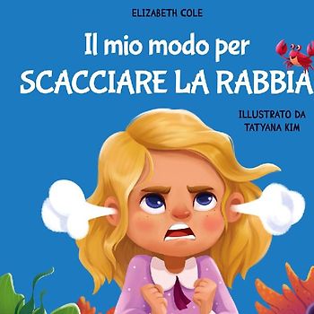 Il mio modo per scacciare la rabbia