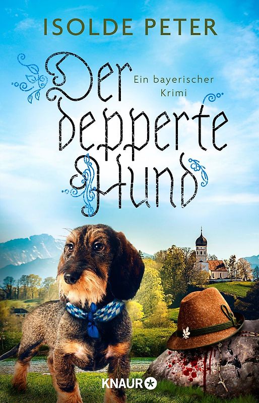 Der depperte Hund