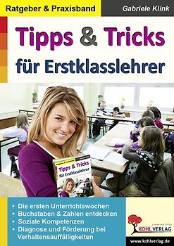 Tipps & Tricks für Erstklasslehrer