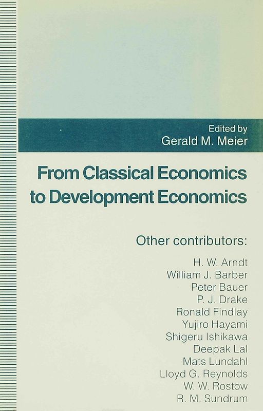 From Classical Economics to Development Economics