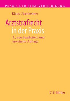 Arztstrafrecht in der Praxis