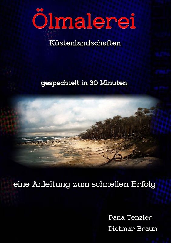 Ölbilder in 30 Minuten