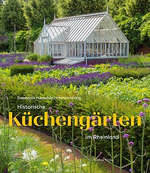 Historische Küchengärten im Rheinland