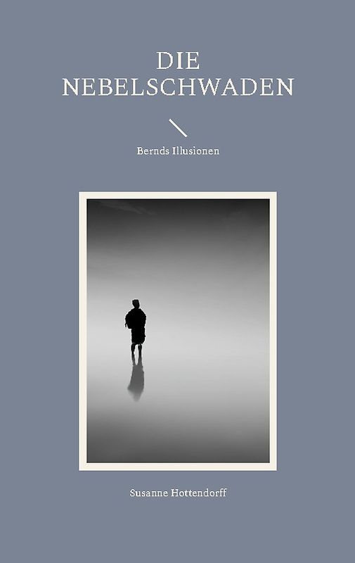 Die Nebelschwaden