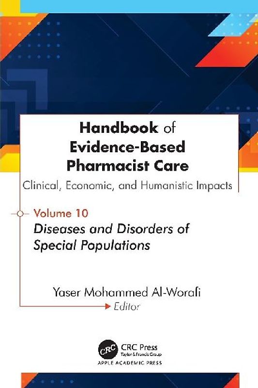 Handbook of Evidence-Based Pharmacist Care: Clinical, Economic, and Humanistic Impacts
