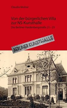 Von der bürgerlichen Villa zur NS-Kunsthalle