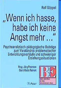 Wenn ich hasse, habe ich keine Angst mehr