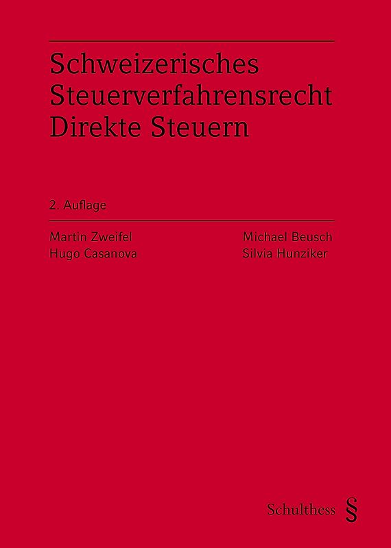 Schweizerisches Steuerverfahrensrecht Direkte Steuern (PrintPlu§)