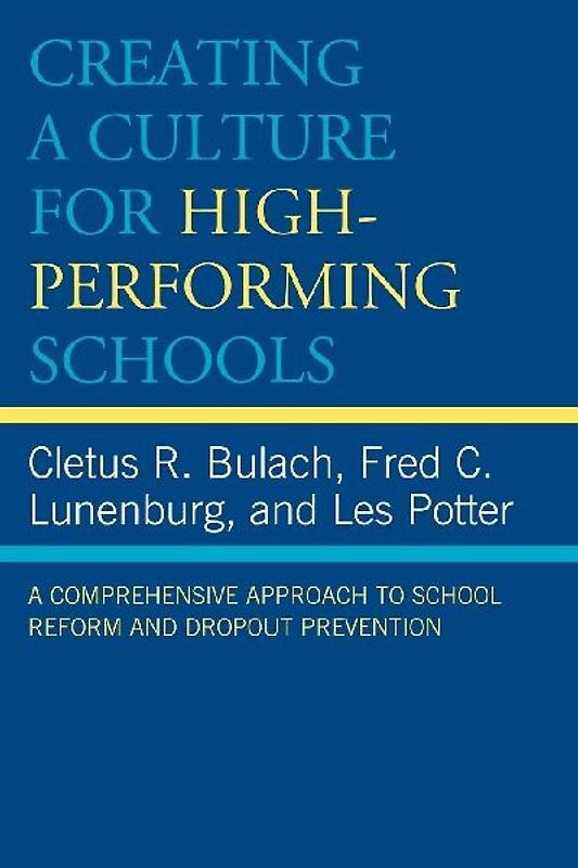 Creating a Culture for High-Performing Schools