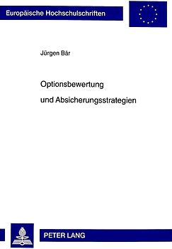 Optionsbewertung und Absicherungsstrategien
