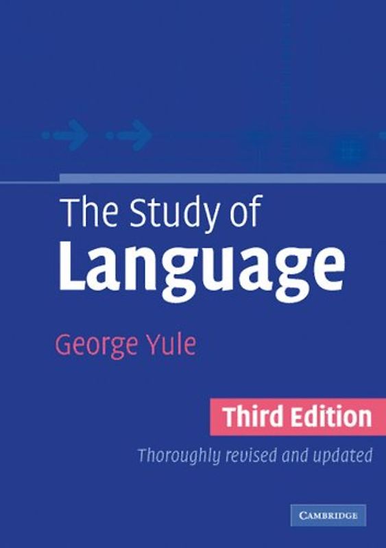 The Study of Language - Third Edition