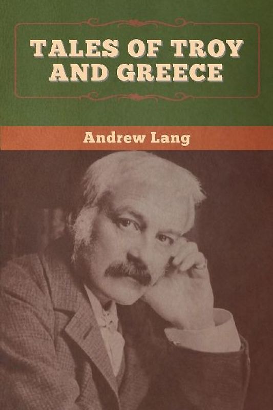 Tales of Troy and Greece