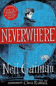 Neverwhere. Illustrated Edition
