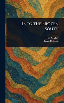 Into the Frozen South
