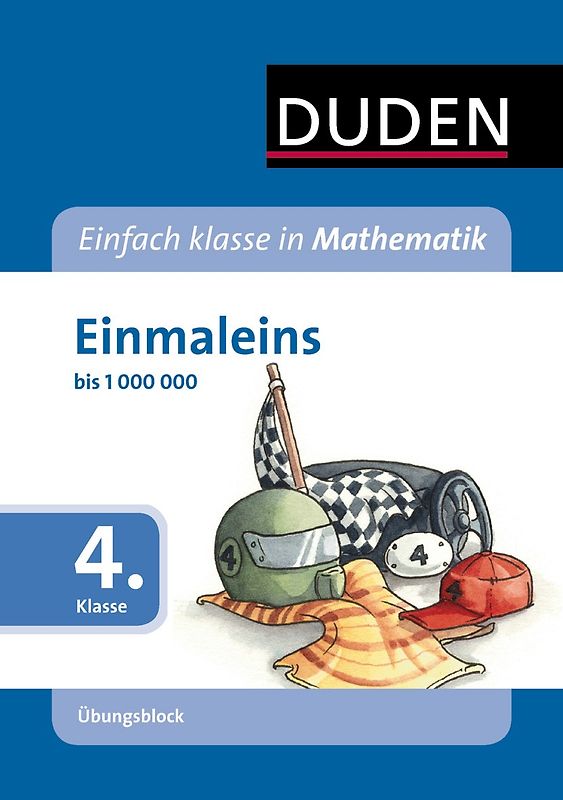 Einfach klasse in Mathematik – Einmaleins, 4. Klasse – Übungsblock