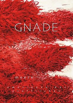 Meere - Emotionen des Stofflichen