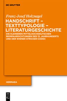 Handschrift – Texttypologie - Literaturgeschichte