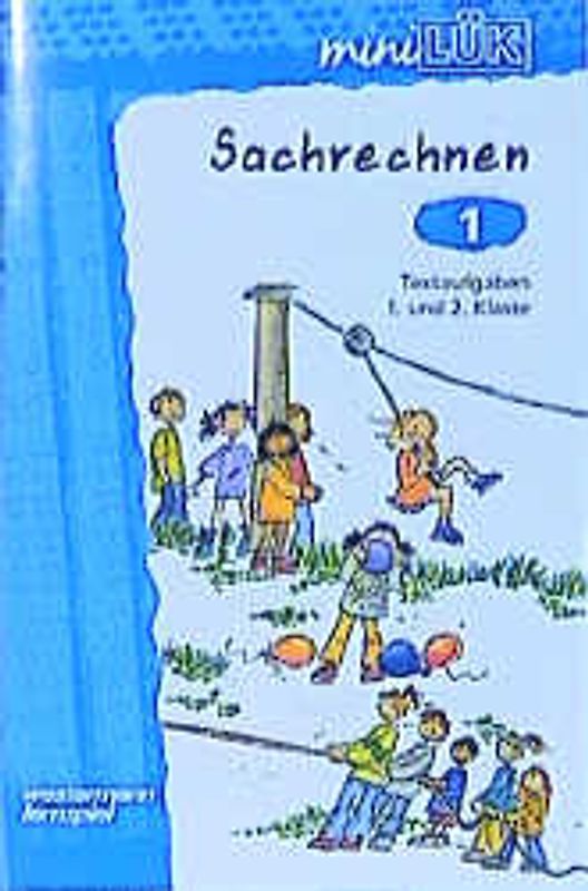 miniLÜK-Übungshefte / miniLÜK. Mathematik / 1./2. Klasse - Mathematik: Sachrechnen