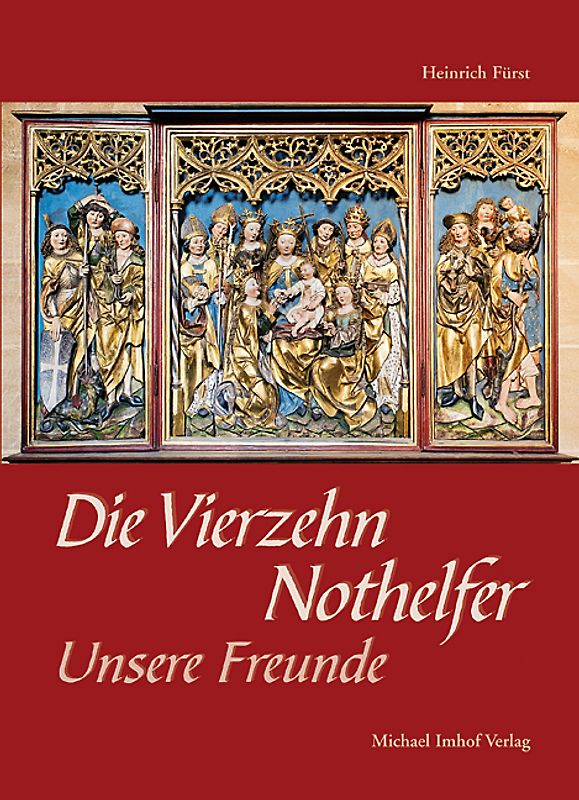 Die Vierzehn Nothelfer Unsere Freunde