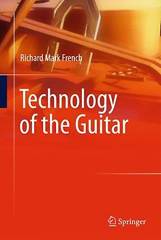 Technology of the Guitar