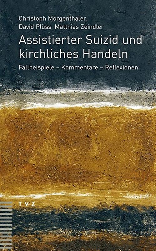 Assistierter Suizid und kirchliches Handeln