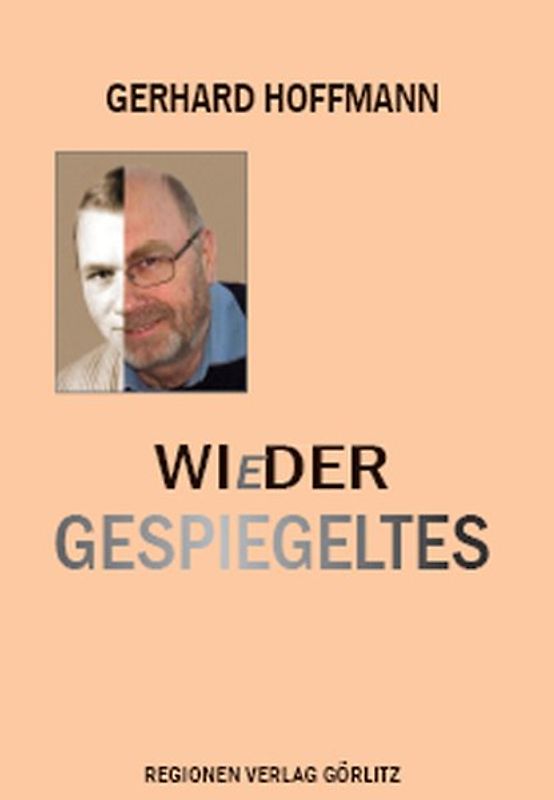 Wieder Gespiegeltes