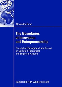 The Boundaries of Innovation and Entrepreneurship