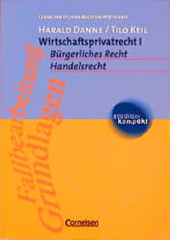 Wirtschaftsprivatrecht I
