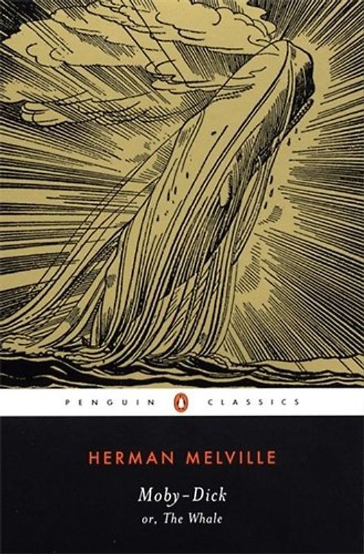 Moby-Dick: or, The Whale (Penguin Classics) - Herman Melville