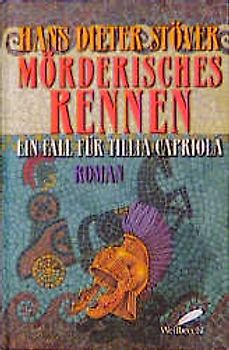 Mörderisches Rennen. Ein Fall für Tillia Capriola