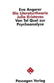 Die Literaturtheorie Julia Kristevas