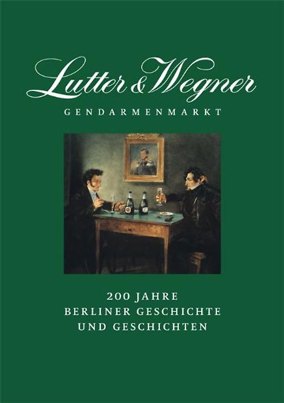 Lutter & Wegner am Gendarmenmarkt