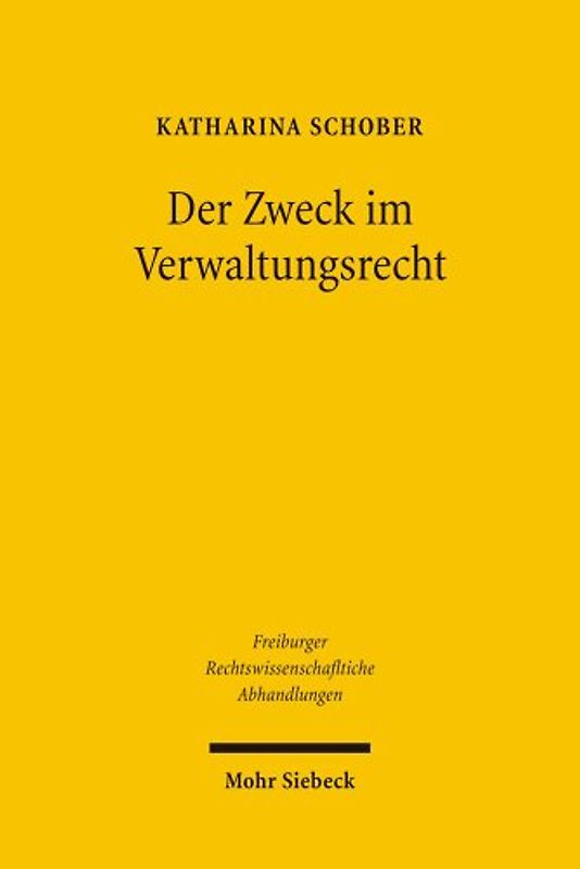 Der Zweck im Verwaltungsrecht