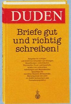 Duden - Briefe gut und richtig schreiben!