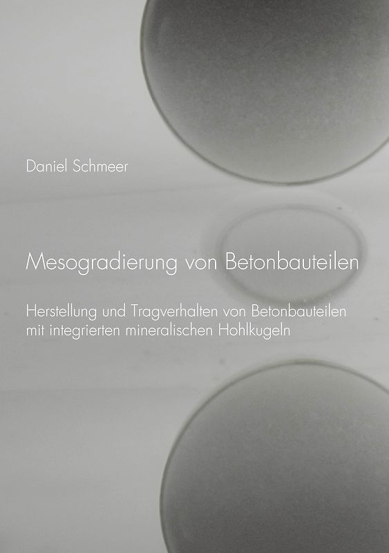 Mesogradierung von Betonbauteilen