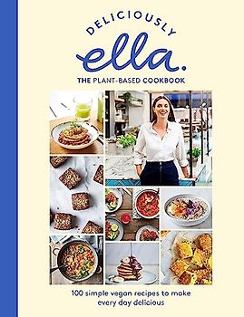 Deliciously Ella The Plant-Based Cookbook