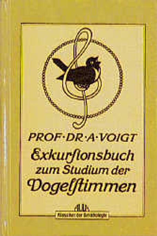 Exkursionsbuch zum Studium der Vogelstimmen