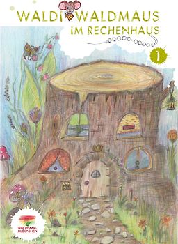 WALDI WALDMAUS IM RECHENHAUS