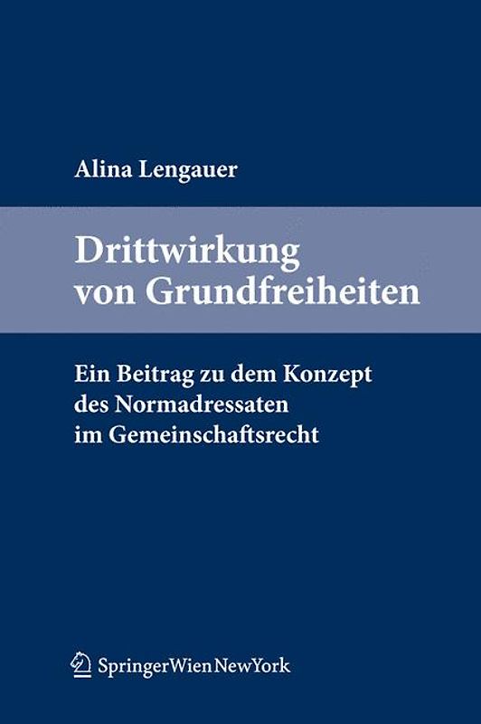Drittwirkung von Grundfreiheiten.