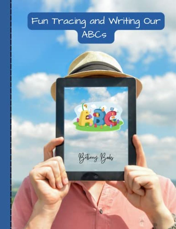 Fun Tracing and Writing Our ABCs