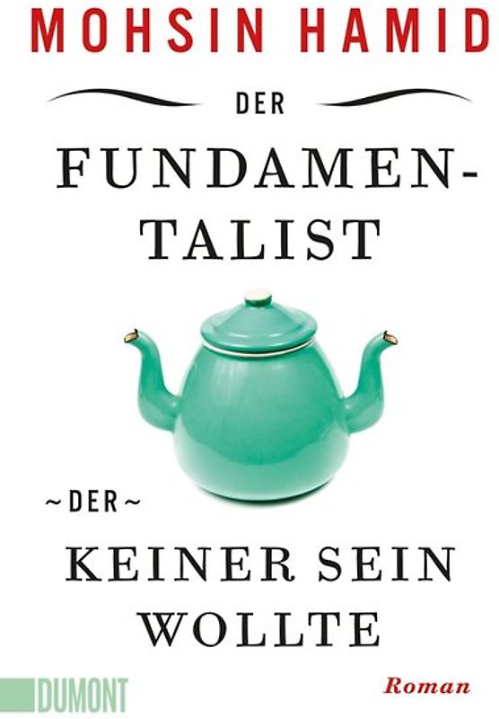 Der Fundamentalist, der keiner sein wollte