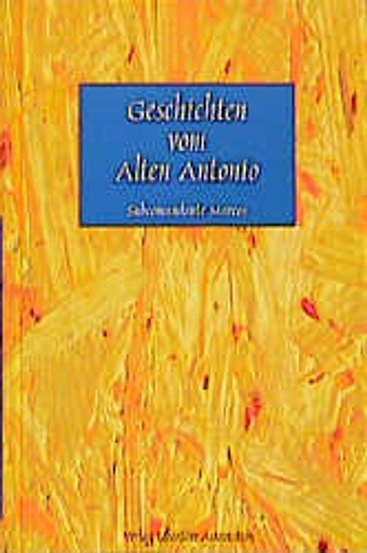 Geschichten vom Alten Antonio