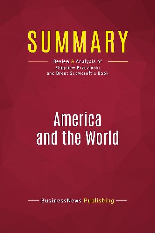 Summary: America and the World