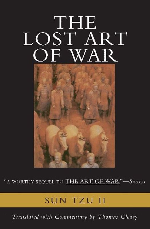 The Lost Art of War