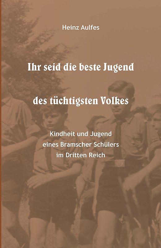 Ihr seid die beste Jugend des tüchtigsten Volkes