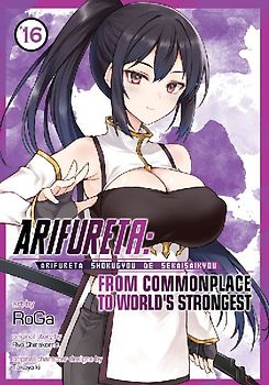 Arifureta: From Commonplace to World's Strongest (Manga) Vol. 16